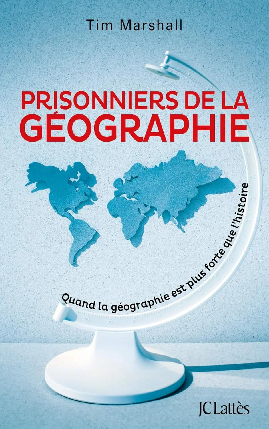 Prisonniers de la géographie (Tim Marshall) defense-zone.com