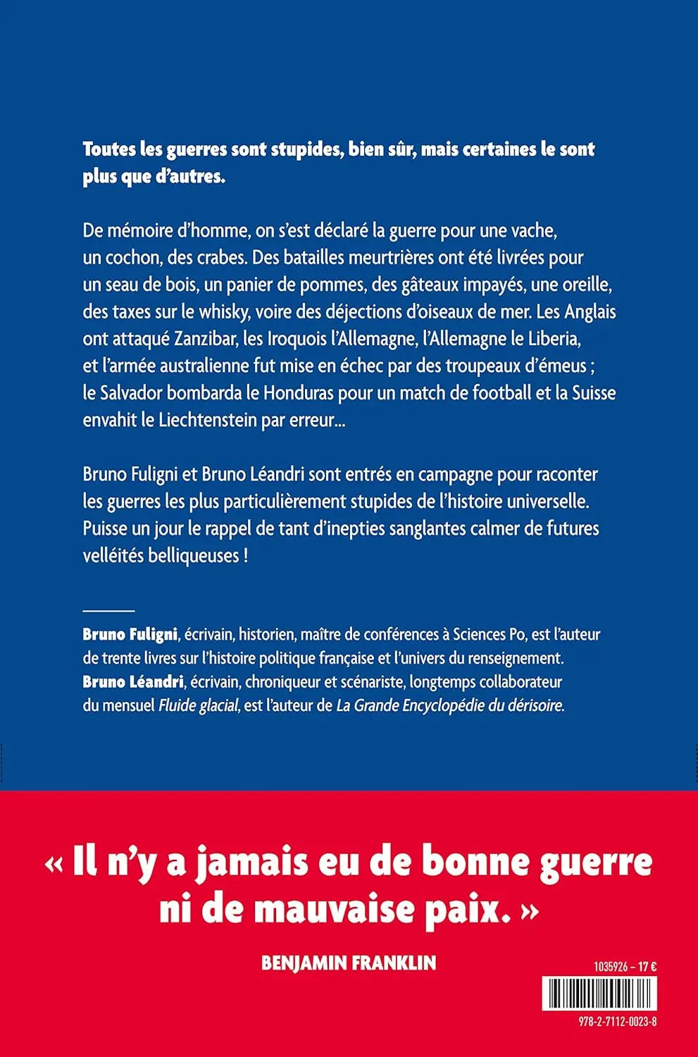 Les Guerres Stupides de l'Histoire (Bruno Fuligni) defense-zone.com