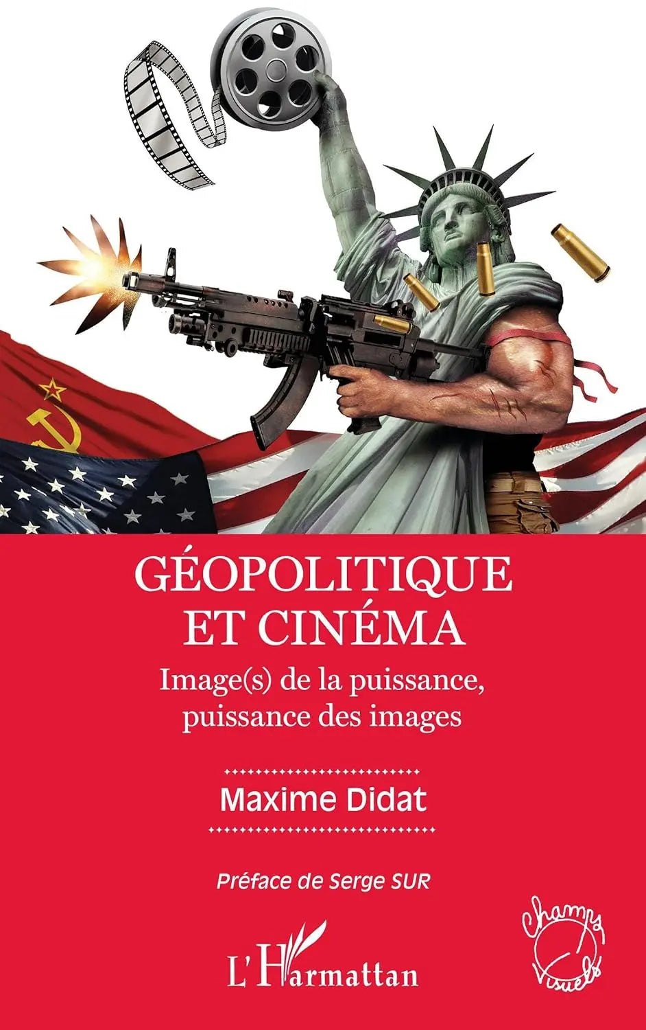 Géopolitique et cinéma: Image(s) de la puissance, puissance des images (Maxime Didat) defense-zone.com