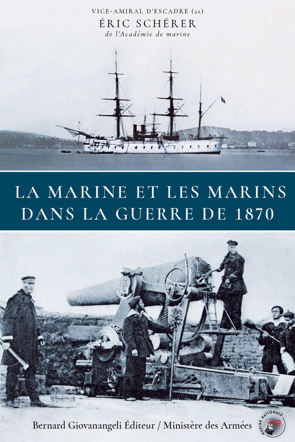 La Marine et les marins dans la guerre de 1870