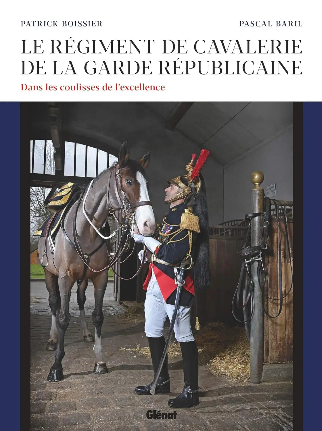 Le régiment de cavalerie de la Garde républicaine (Patrick Boissier) defense-zone.com