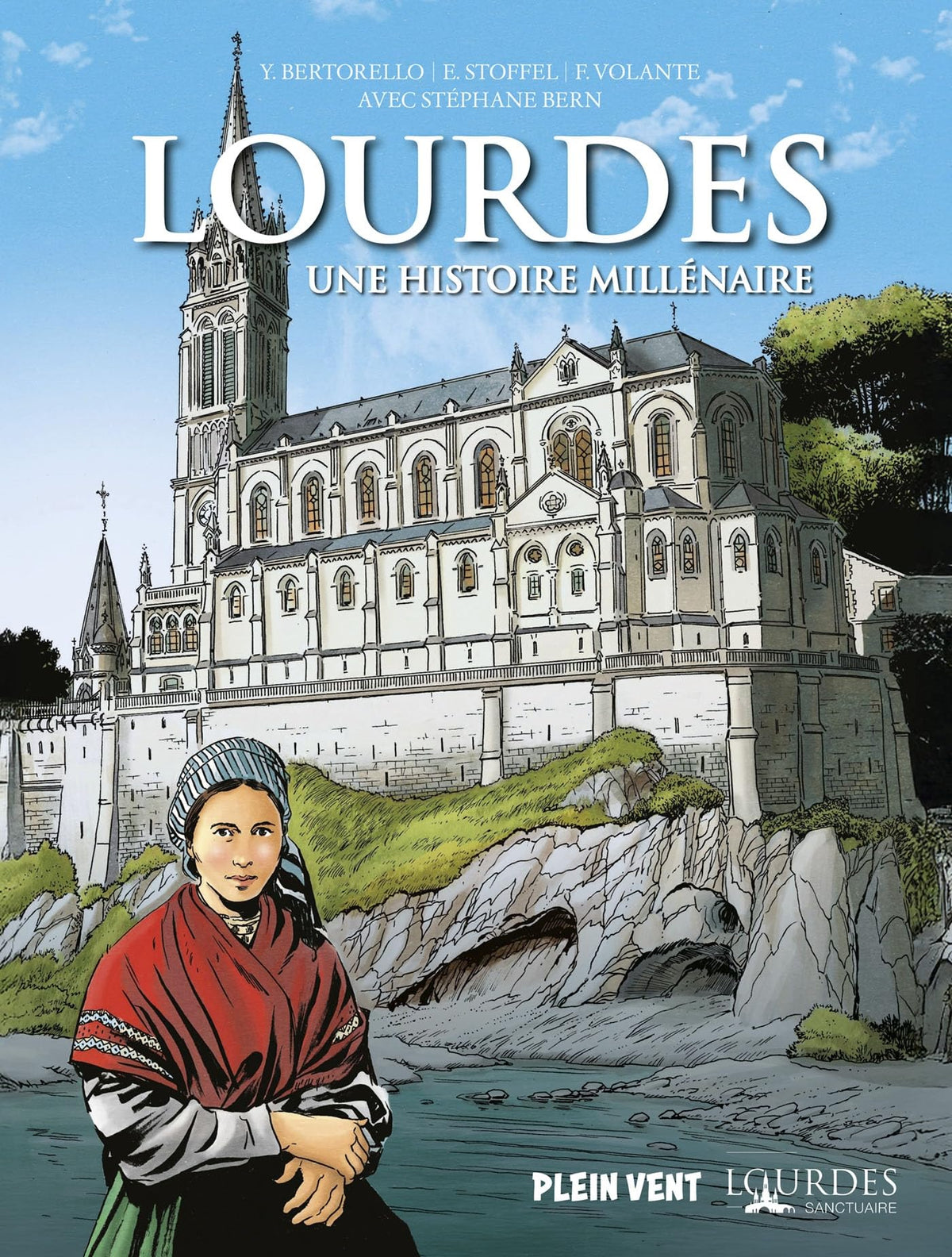 Lourdes, une histoire millénaire