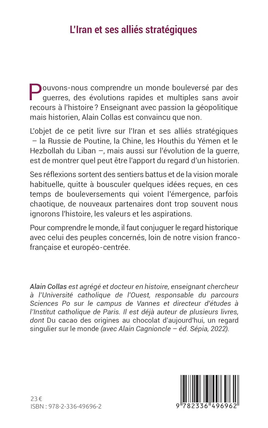 L’Iran et ses alliés stratégiques: Regards géopolitiques d’un historien (Alain Collas) defense-zone.com