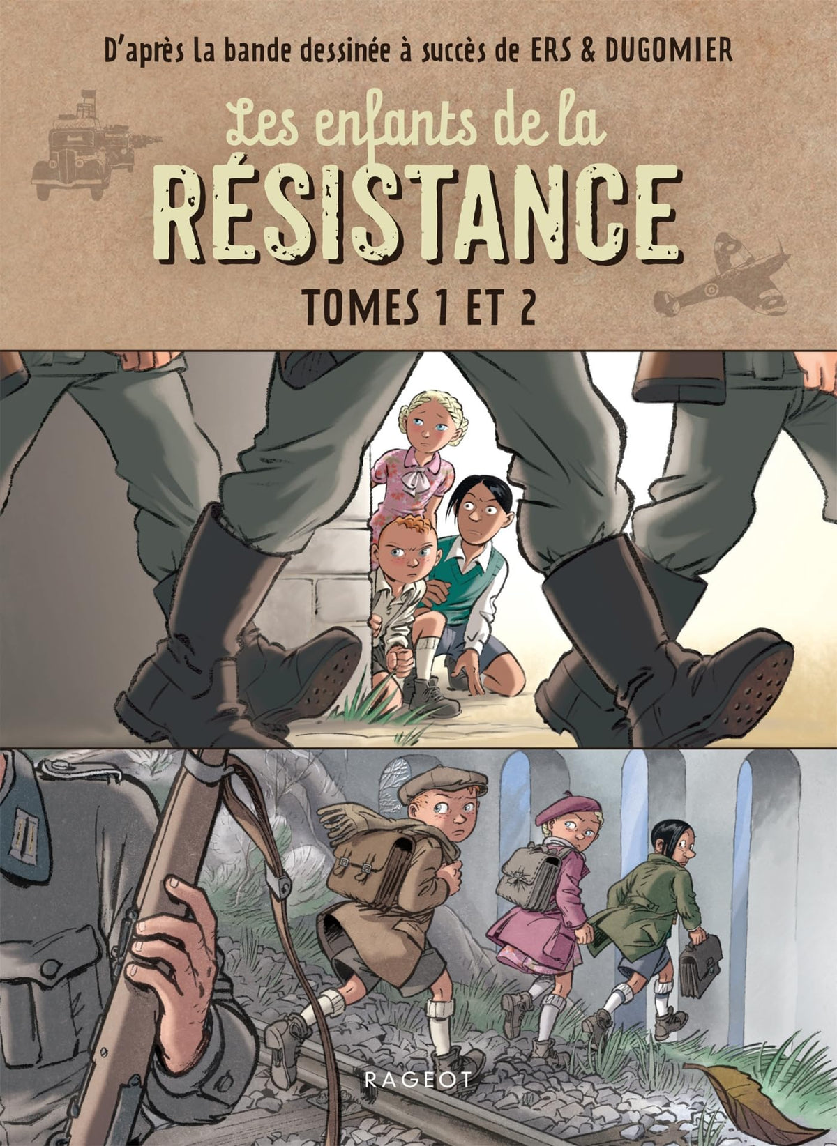 Les Enfants de la Résistance – Compilation tomes 1 et 2 (roman)