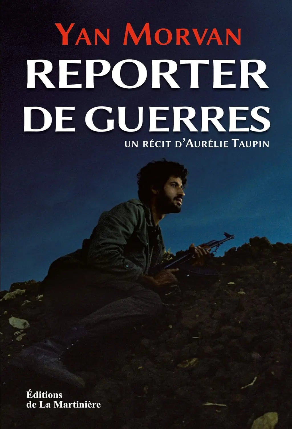 Reporter de guerre (NON FICTION) defense-zone.com