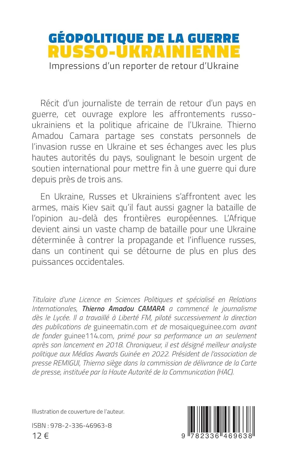 Géopolitique de la guerre russo-ukrainienne : impressions d 'un reporter de retour d'Ukraine (Thierno Amadou Camara) defense-zone.com