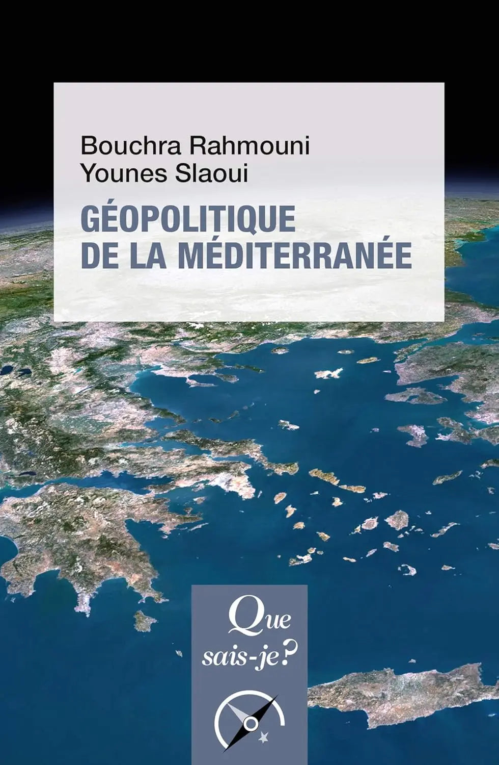 Géopolitique de la Méditerranée (Bouchra Rahmouni) defense-zone.com