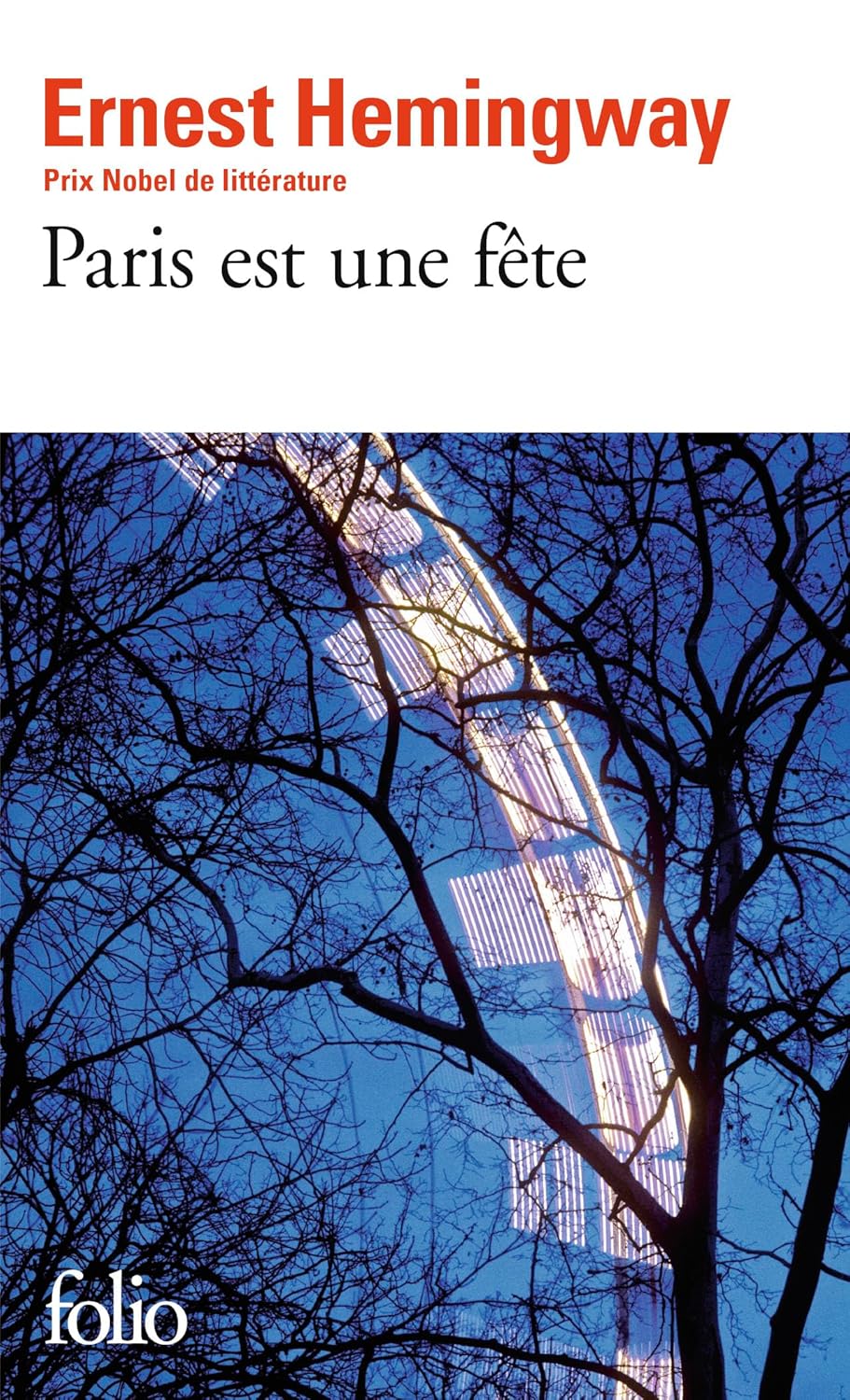 Paris est une fête (Ernest Hemingway) defense-zone.com