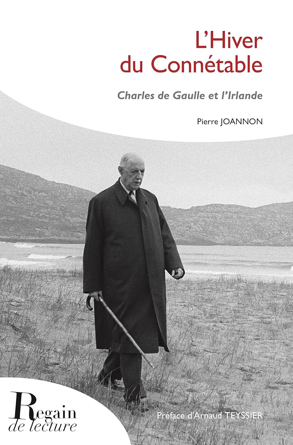 L'Hiver du Connétable: Charles De Gaulle et l'Irlande (Pierre Joannon) defense-zone.com