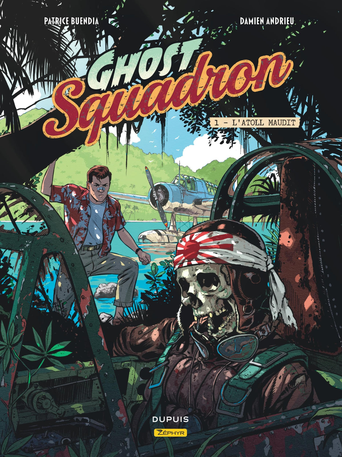 Ghost Squadron, tome 1 : L’atoll maudit