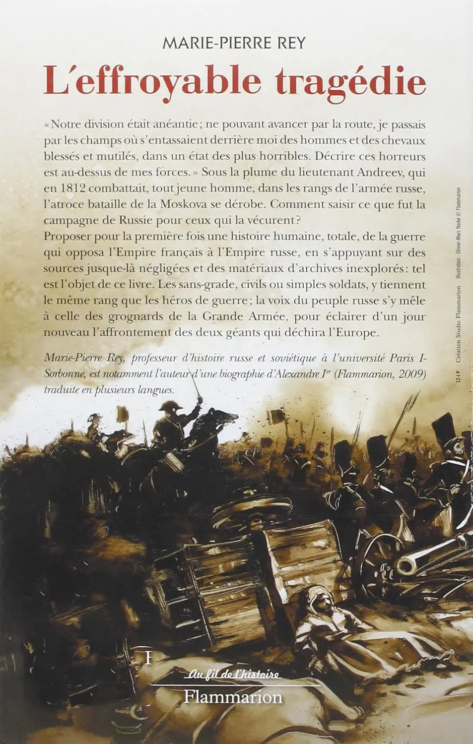 L'Effroyable Tragédie : UNE NOUVELLE HISTOIRE DE LA CAMPAGNE DE RUSSIE (Marie-Pierre Rey) defense-zone.com
