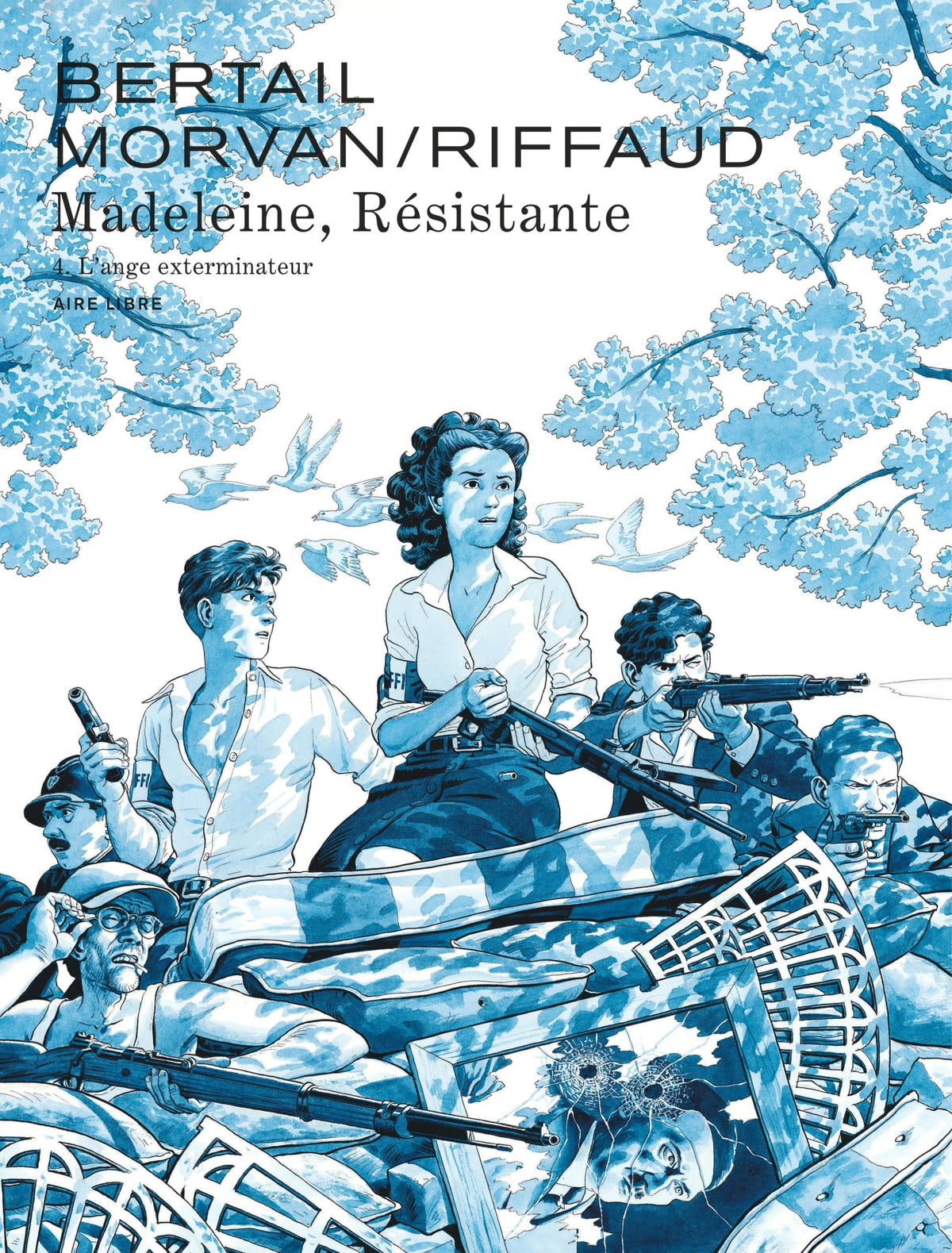 Madeleine, résistante, tome 4 : L’ange exterminateur