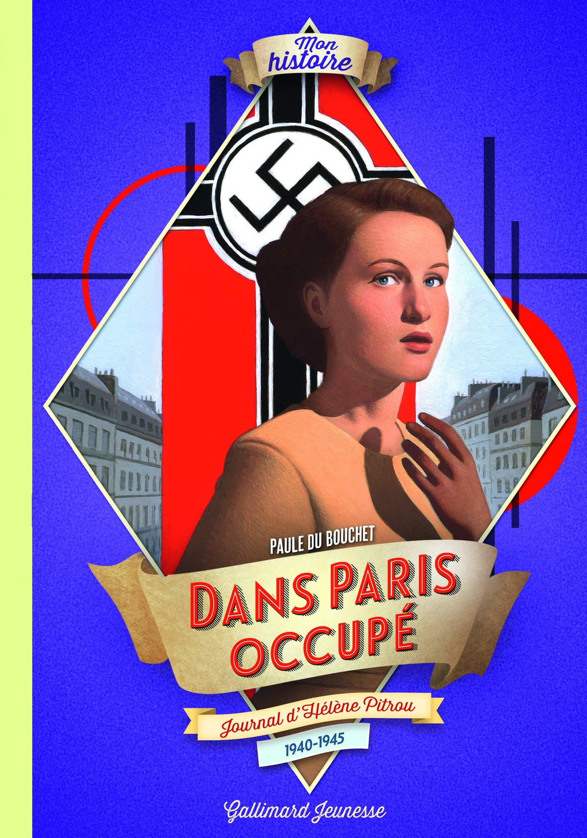Dans Paris occupé : journal d’Hélène Pitrou, 1940-1945