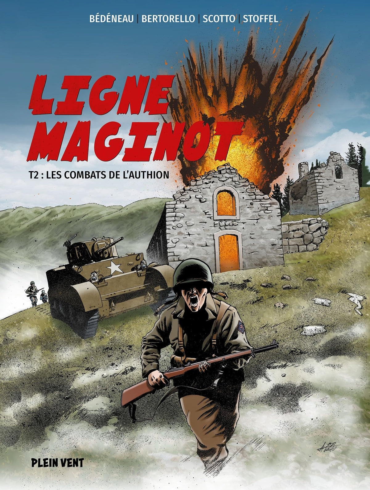 Ligne Maginot, tome 2 : les combats de l’Authion