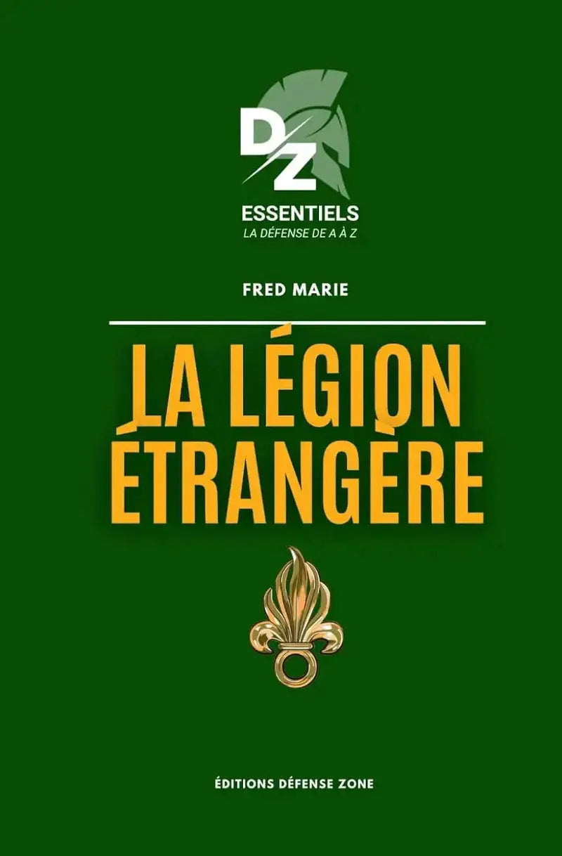Pack immersion Légion étrangère + abonnement Premium – édition limitée (25 exemplaires) defense-zone.com
