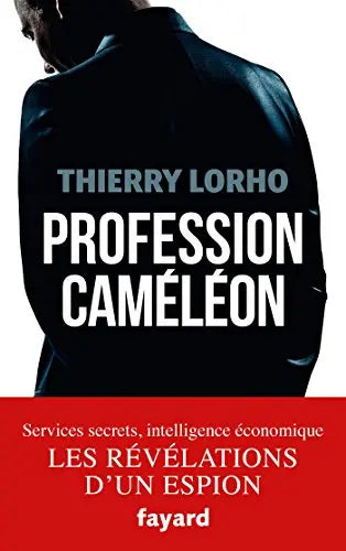 Profession Caméléon (Thierry Lorho) Amazon