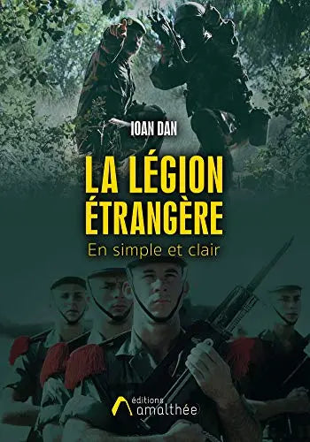 La Légion étrangère en simple et clair (loan DAN) Amazon
