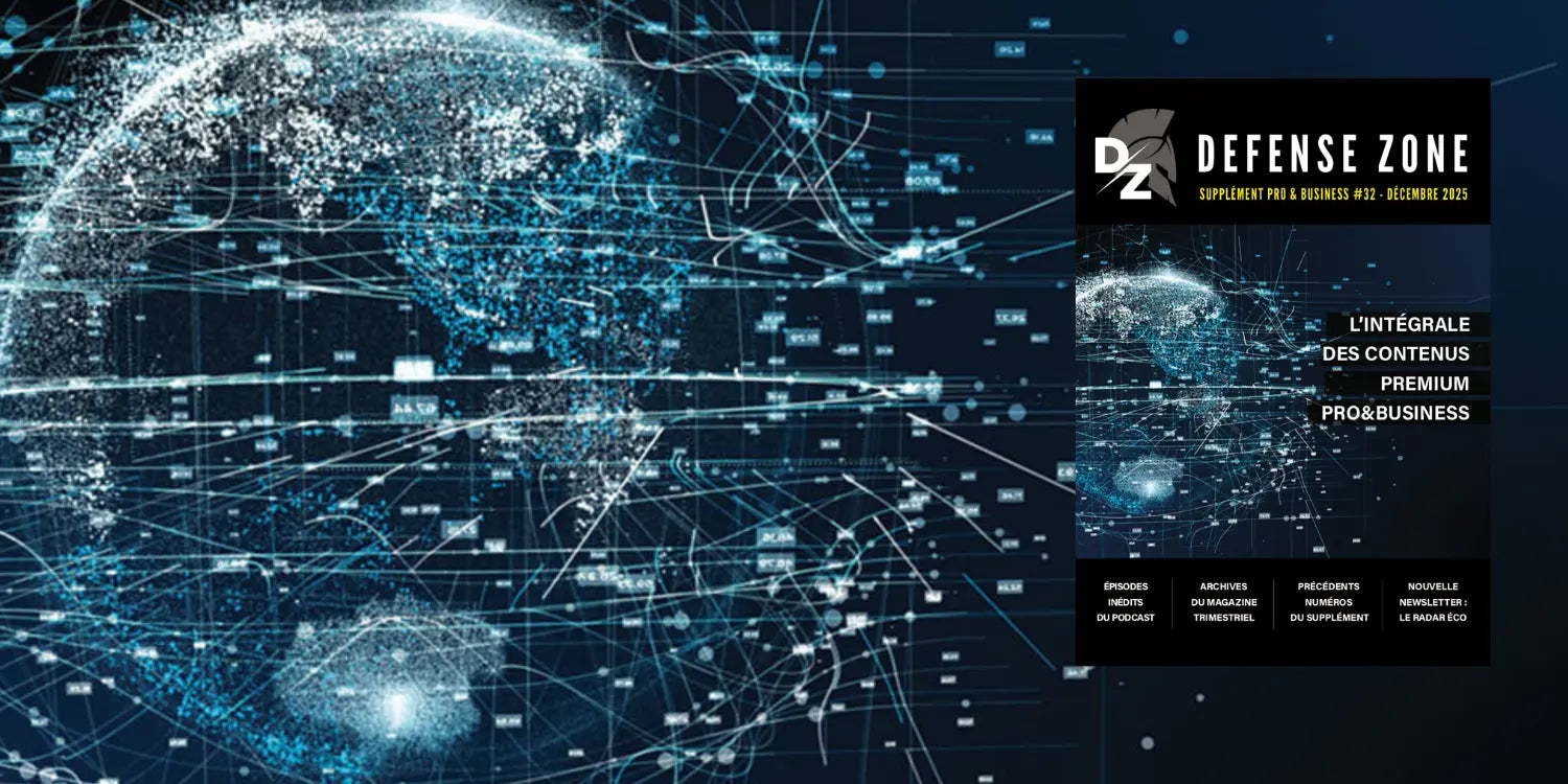 Supplément Pro & Business #32 (decembre 2025) defense-zone.com
