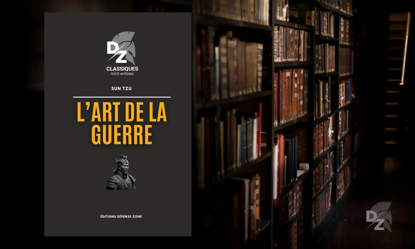 Lecture : « L'Art de la guerre », de Sun Tzu defense-zone.com