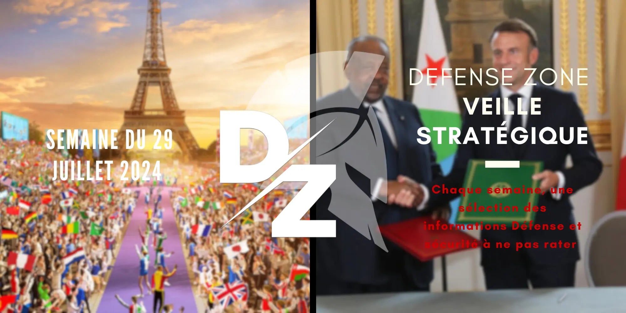 Votre-veille-stratégique-du-lundi-29-juillet-2024 defense-zone.com