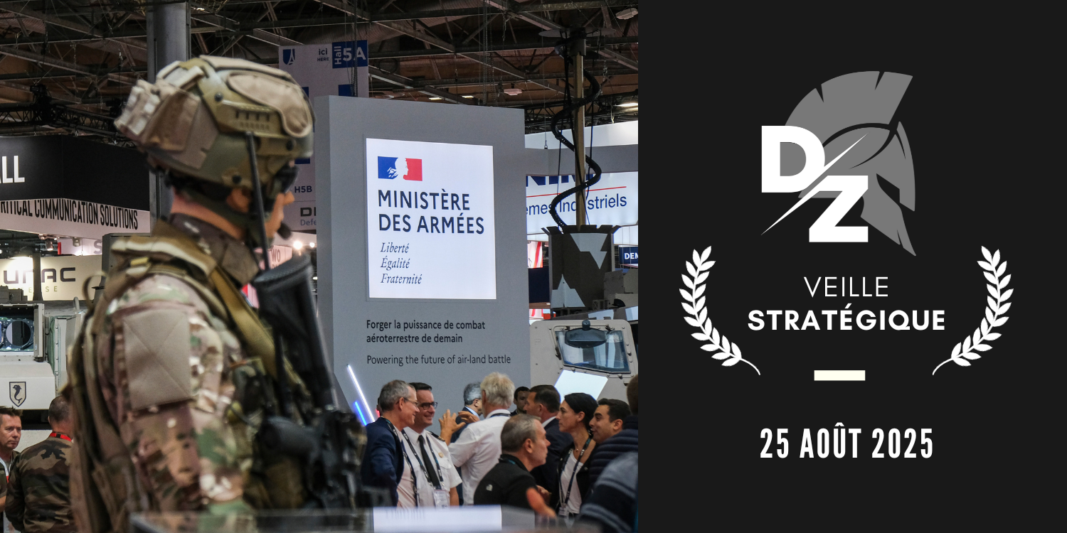 Marché-d-1-milliards-d-euros-pour-l-armée-de-terre-nouveau-programme-anti-drone-US-Taïwan-va-augmenter-son-budget-Défense-Veille-Stratégique-du-25-août-2025 defense-zone.com