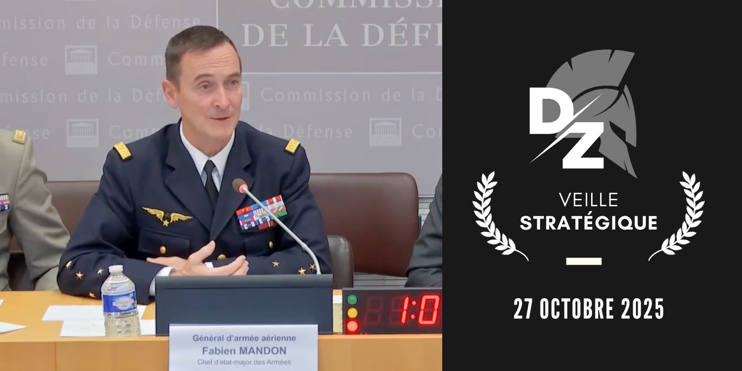 Le-CEMA-interrogé-par-les-députés-Tom-Enders-chez-KNDS-explosion-des-cyberattaques-en-Europe-Veille-Stratégique-du-27-octobre-2025 defense-zone.com