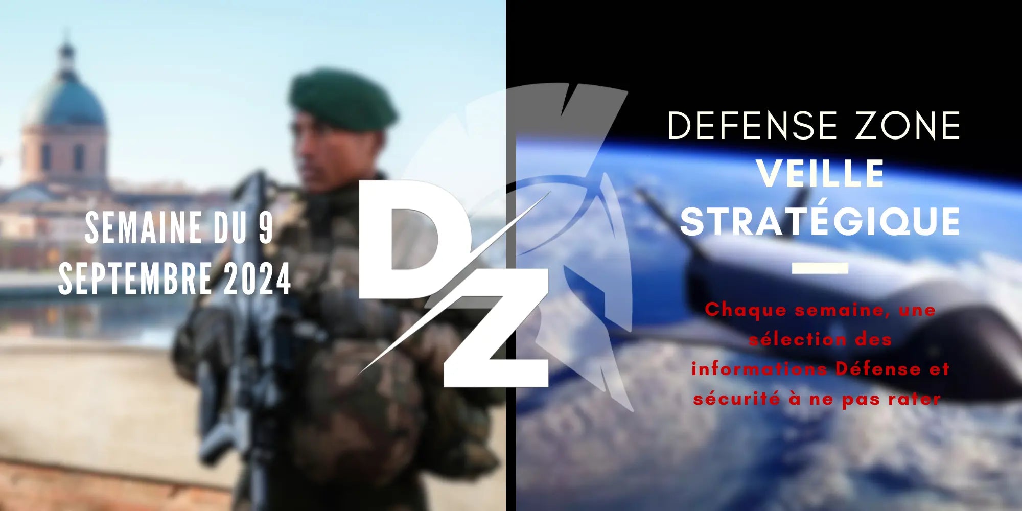 Votre-veille-stratégique-du-lundi-9-septembre-2024 defense-zone.com