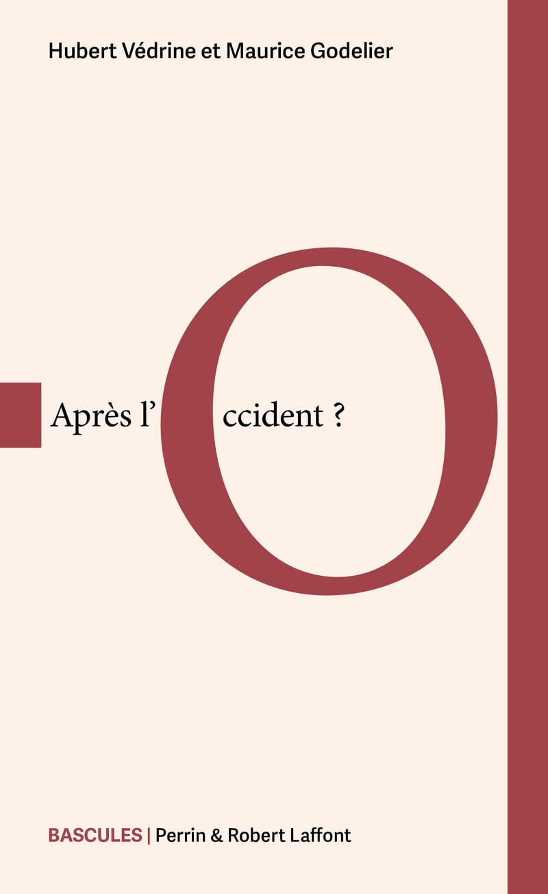 Après l’Occident ?