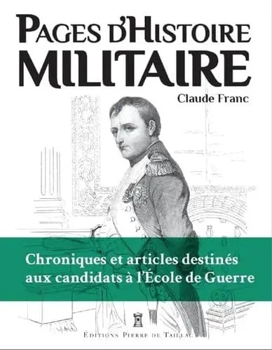 Pages d'histoire militaire (Claude France) defense-zone.com