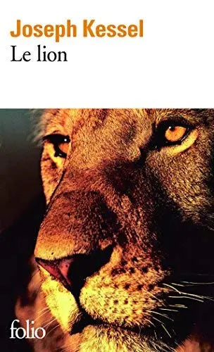 Le lion de Kessel, Joseph (1972) Poche defense-zone.com