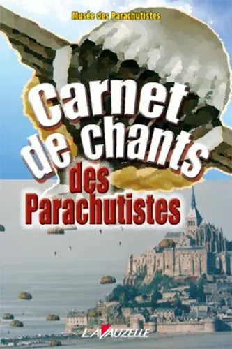 Carnet de chants des parachutistes (Musee Parachutistes) defense-zone.com