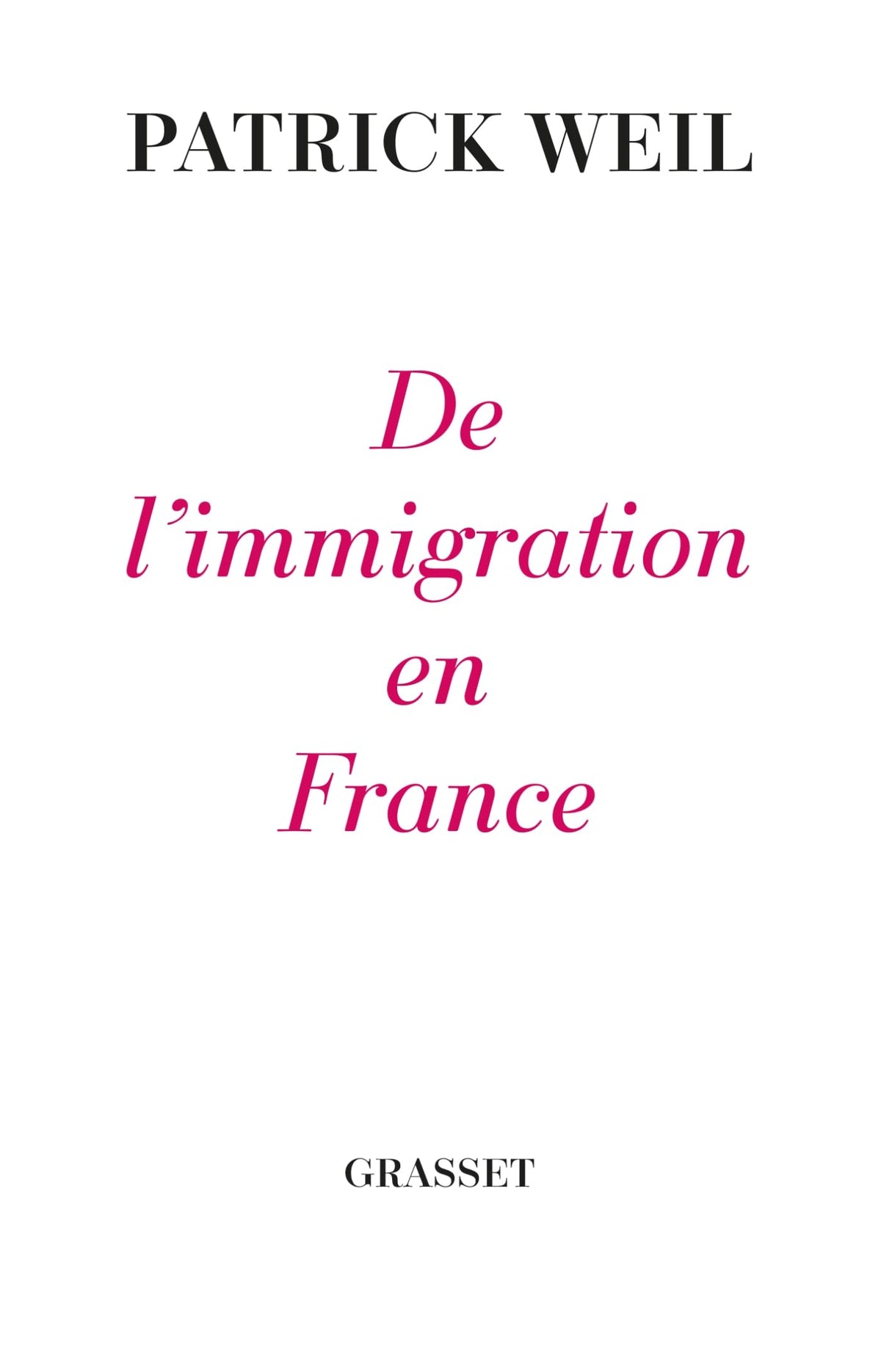 De l’immigration en France
