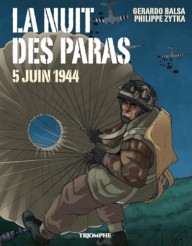 La Nuit des paras 5 juin 1944