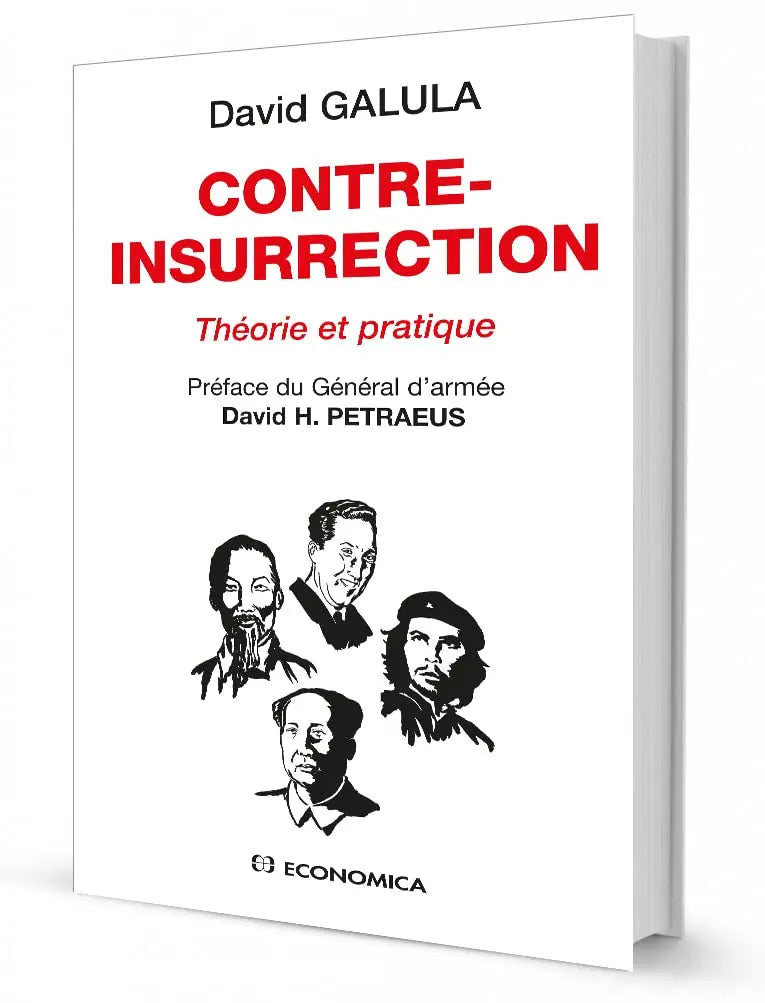 Contre-insurrection : Théorie et pratique (David Galula) defense-zone.com