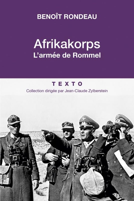 Afrikakorps : l’armée de Rommel