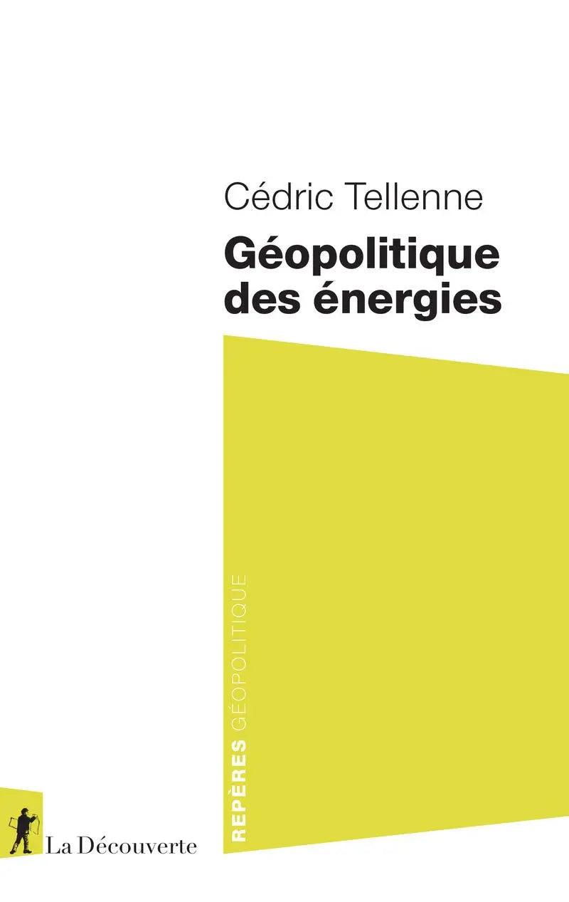 Géopolitique des énergies (Cédric Tellenne) defense-zone.com