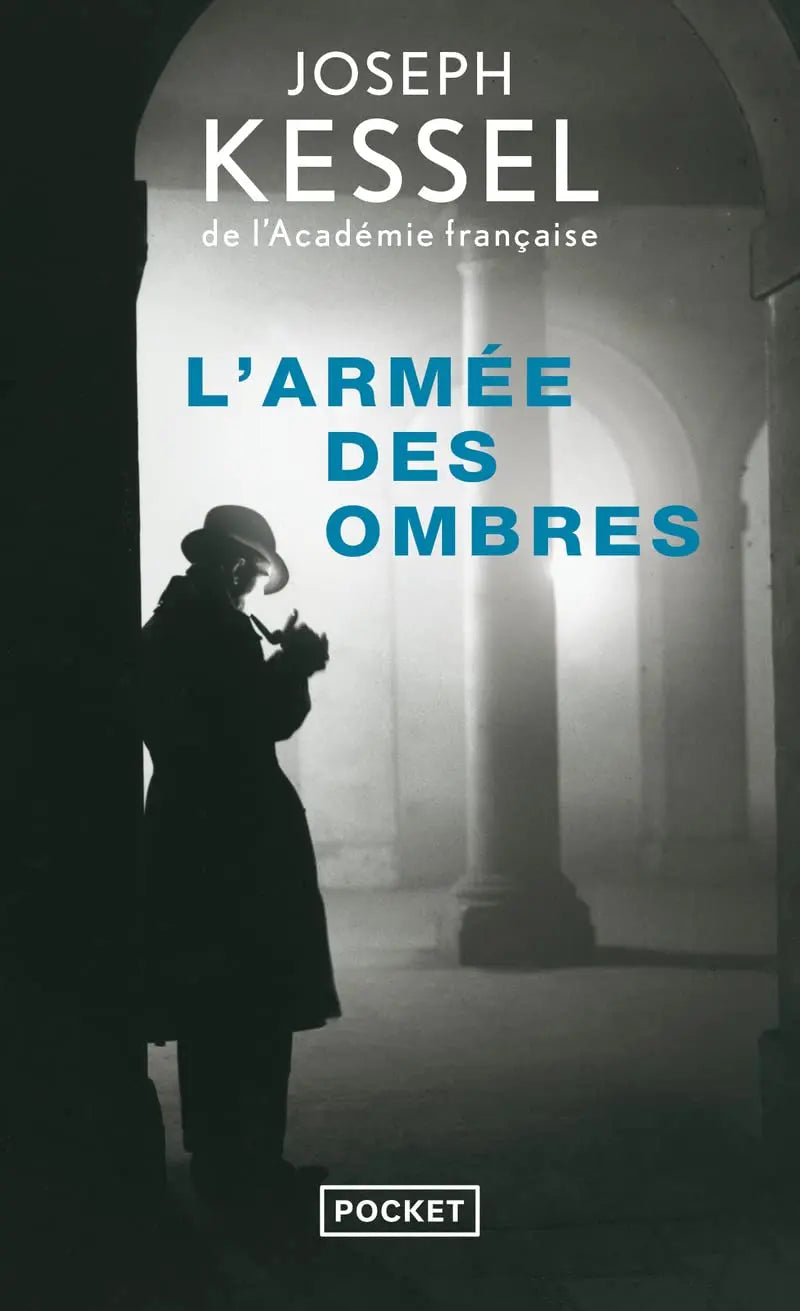 L'armée des ombres (Joseph Kessel) defense-zone.com