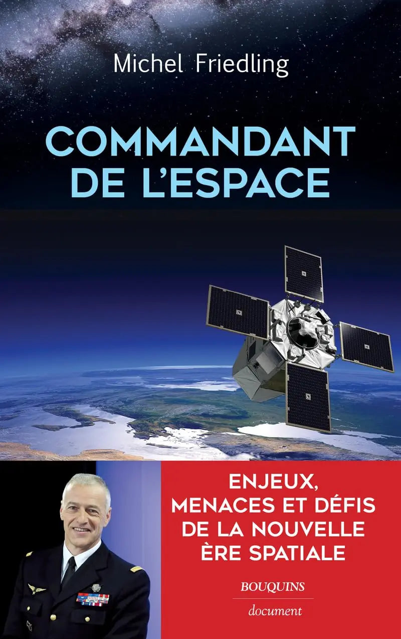 Commandant de l'espace (Michel Friedling) defense-zone.com