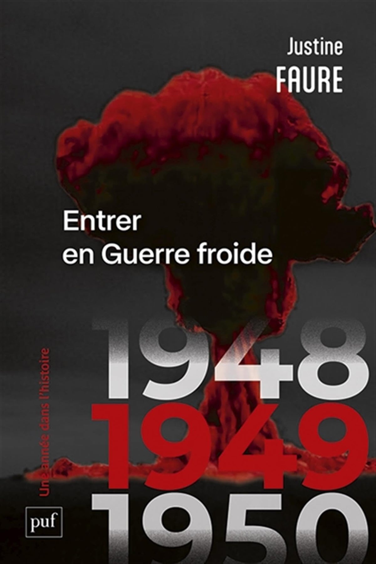 1949 : Entrer en guerre froide