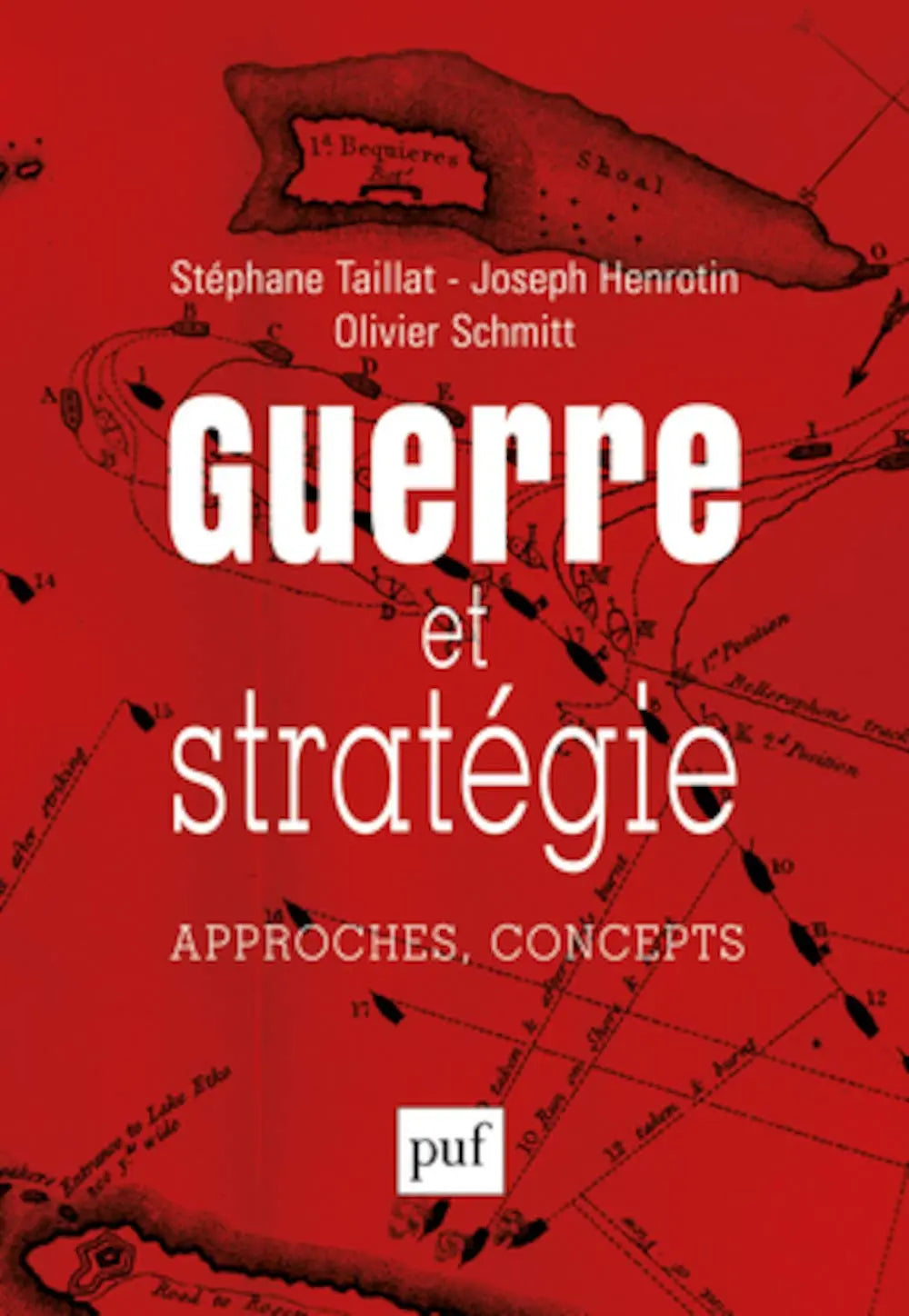 Guerre et stratégie : Approches, concepts (Collectif) defense-zone.com