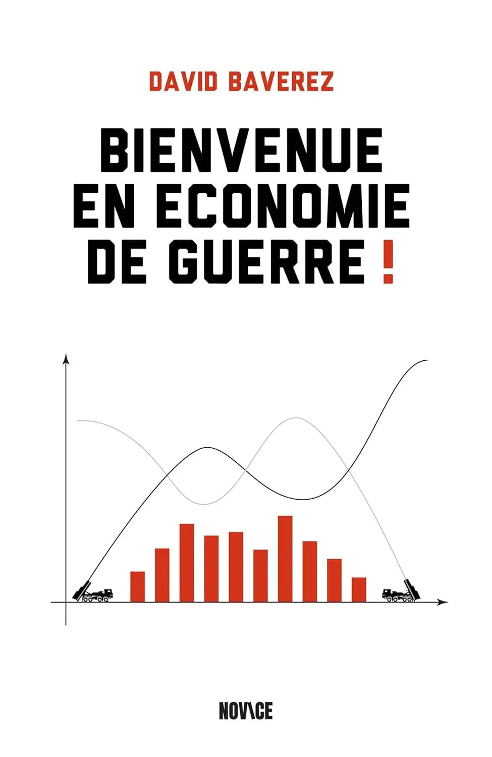 Bienvenue en économie de guerre (David Baverez) defense-zone.com