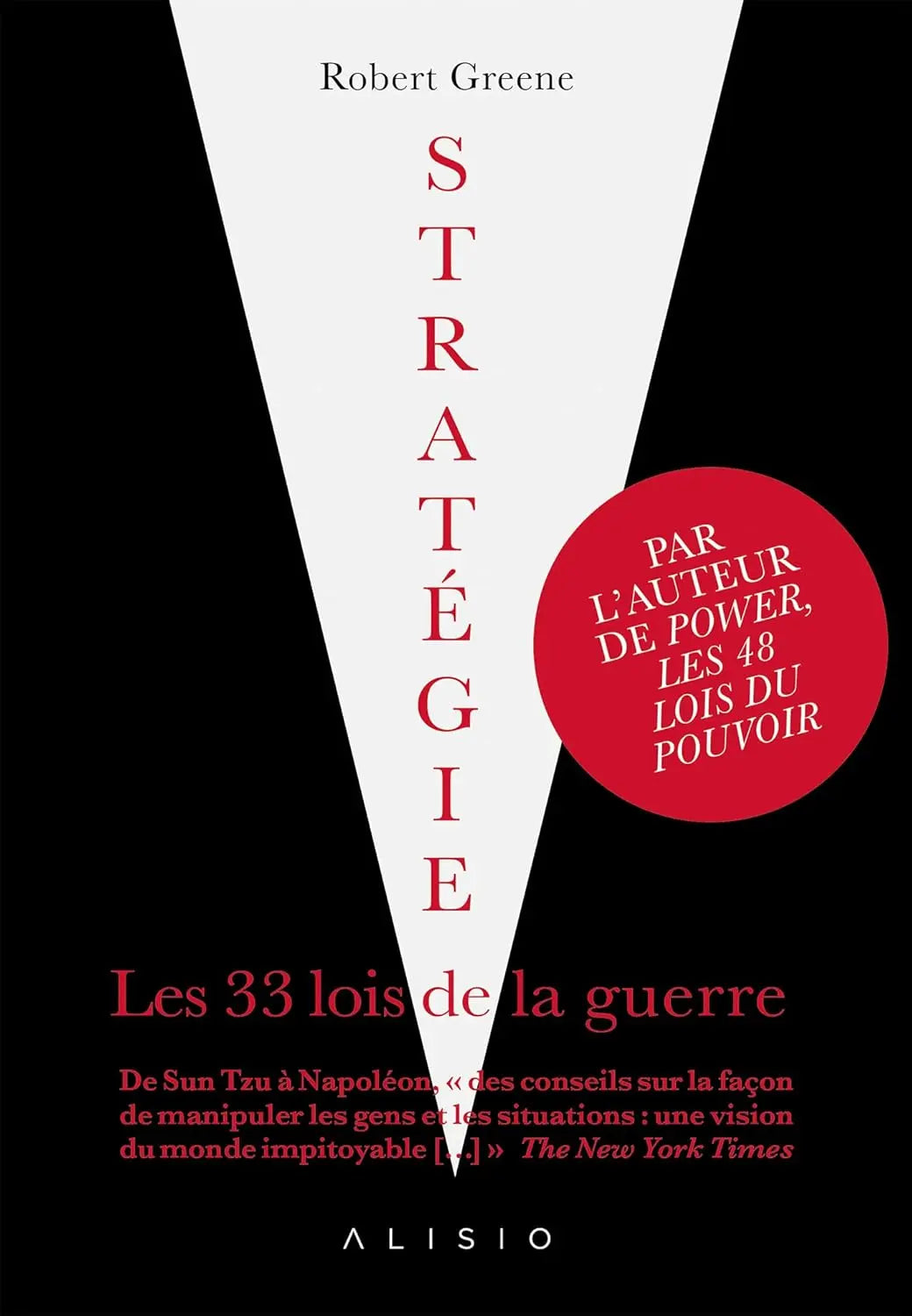 Stratégie, les 33 lois de la guerre (Robert Greene) defense-zone.com