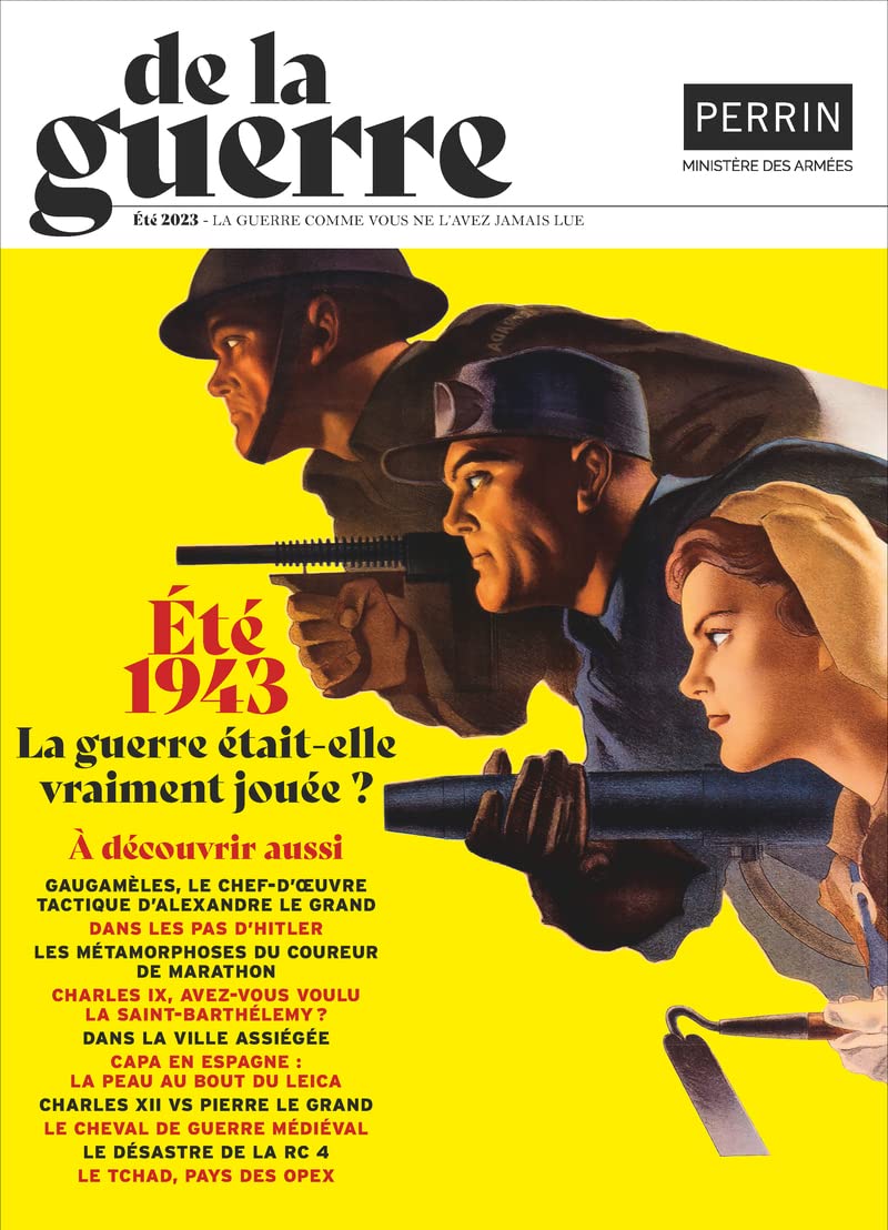 De la guerre n°3 : Été 1943, la guerre était-elle vraiment jouée ?