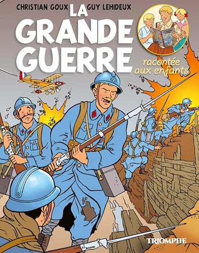 La Grande Guerre racontée aux enfants