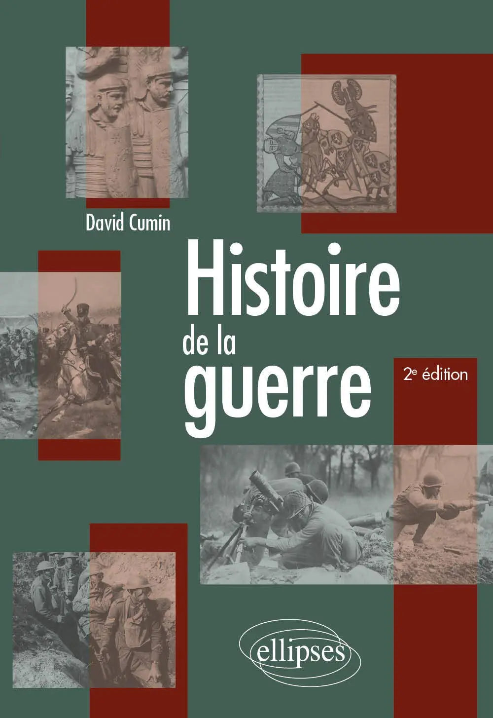 Histoire de la guerre (David Cumin) defense-zone.com