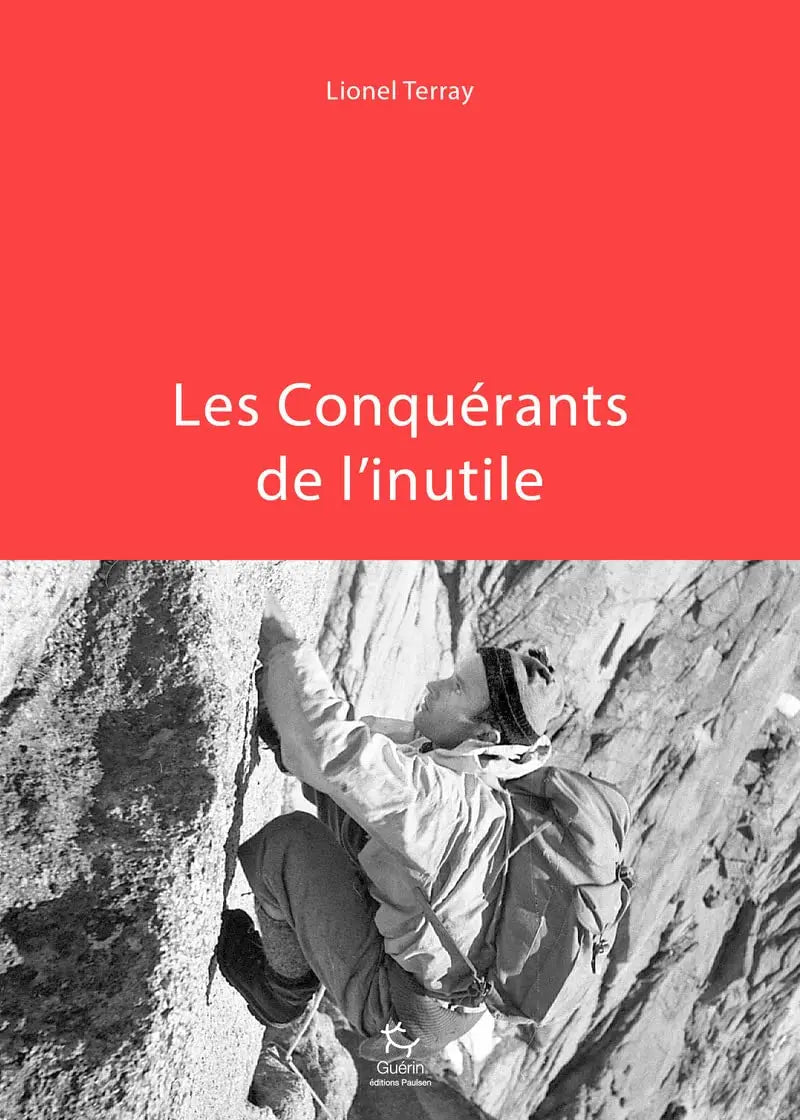 Les Conquérants de l'inutile (Lionel Terray) defense-zone.com