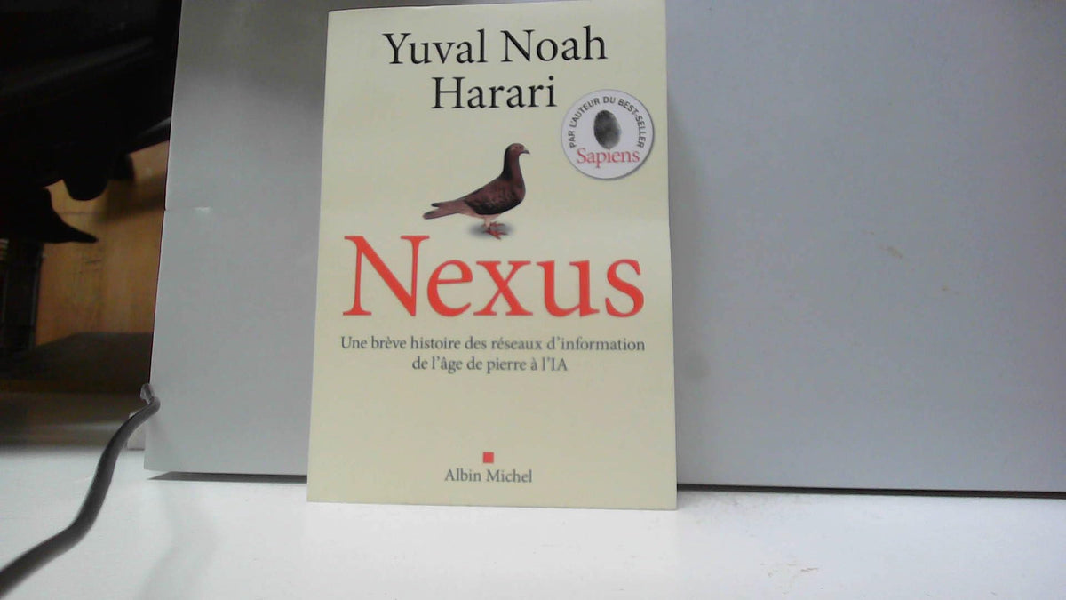 Nexus : une brève histoire des réseaux d’information de l’âge de pierre à l’IA