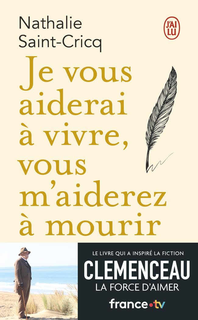 Je vous aiderai à vivre, vous m’aiderez à mourir