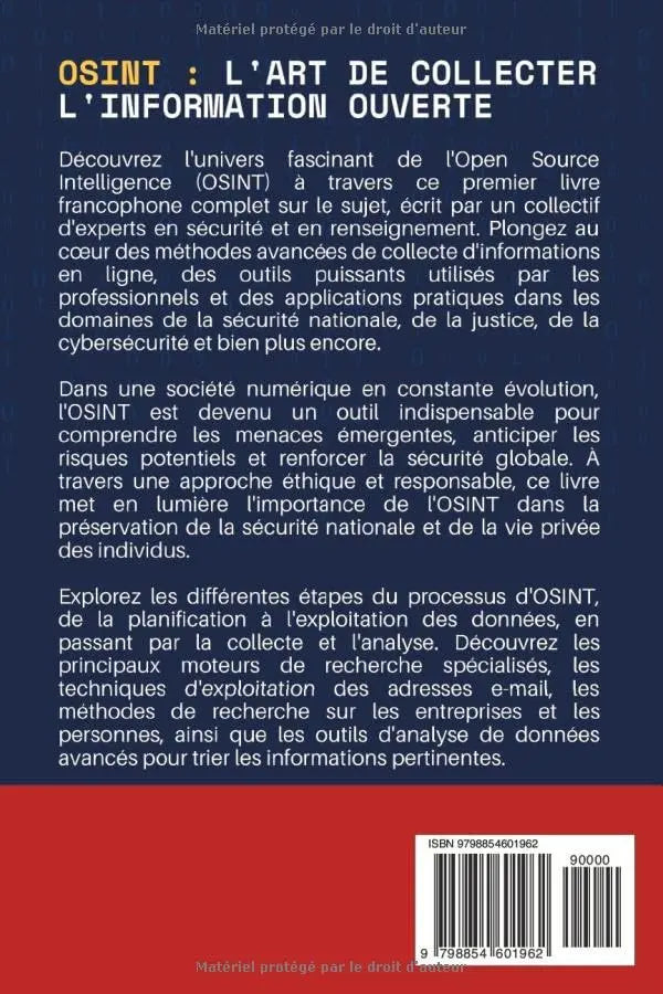 OSINT : L'Art de Collecter l'Information Ouverte : Société Numérique : L'Impact Croissant de la Collecte d'Informations en Ligne (Lieutenant-Colonel Martin) defense-zone.com