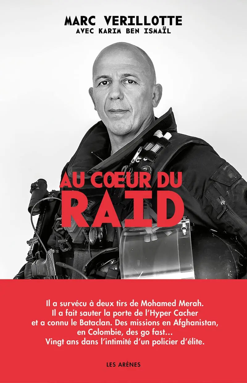 Au coeur du RAID (Marc Verillotte) defense-zone.com